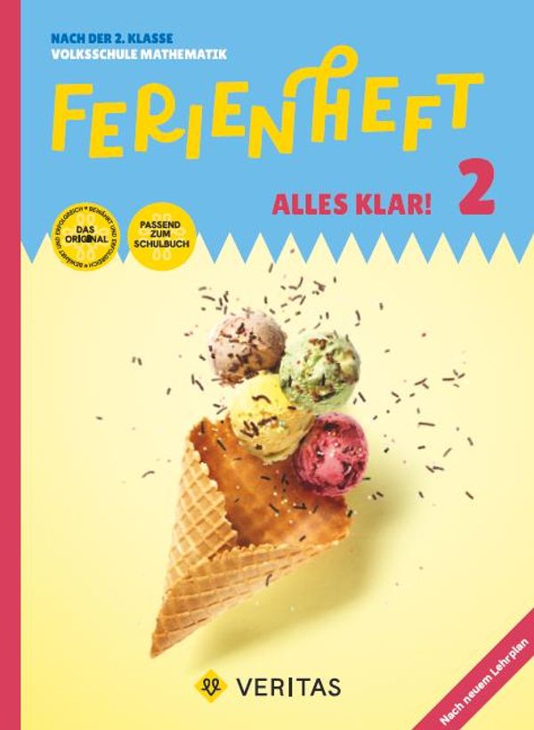 Mathematik Ferienhefte - Ferienheft Alles klar! 2. Klasse Volksschu...