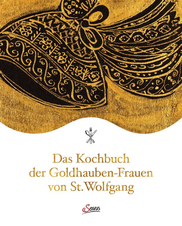 Das Kochbuch der Goldhauben-Frauen von St. Wolfgang (Buch)
