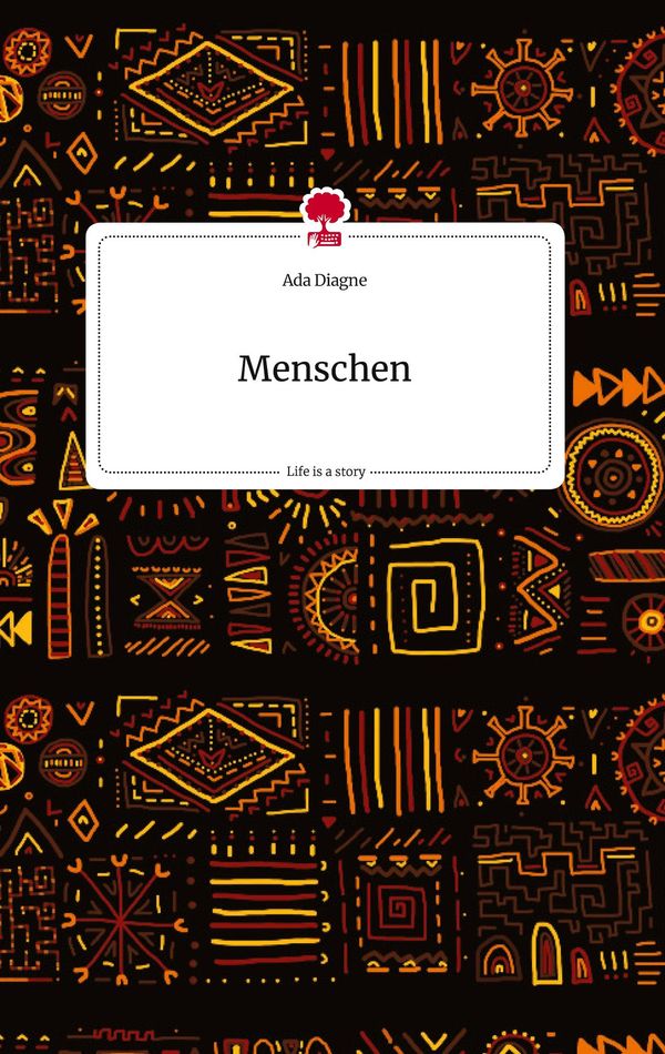 Menschen. Life is a Story - story.one - Ada Diagne (Buch)