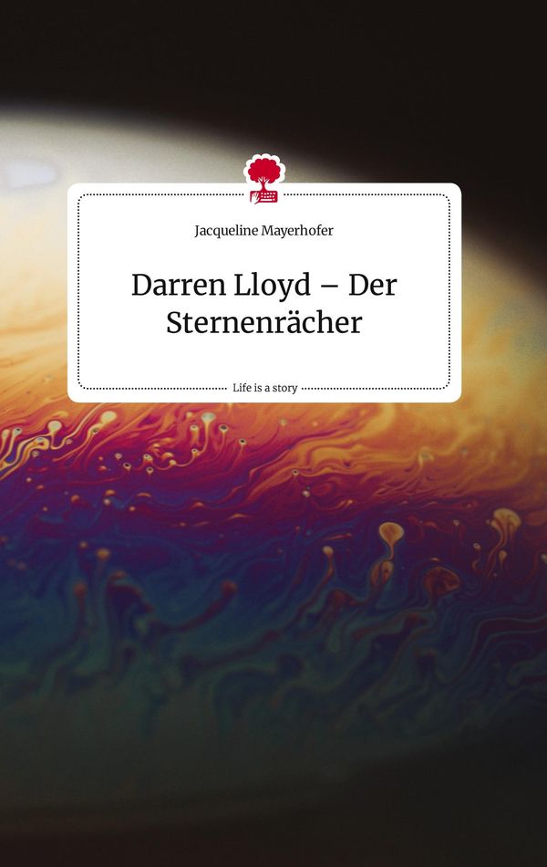 Darren Lloyd - Der Sternenrächer. Life is a Story - story.one (Buch)