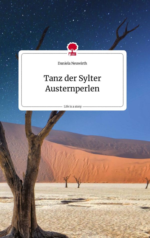 Tanz der Sylter Austernperlen. Life is a Story - story.one (Buch)