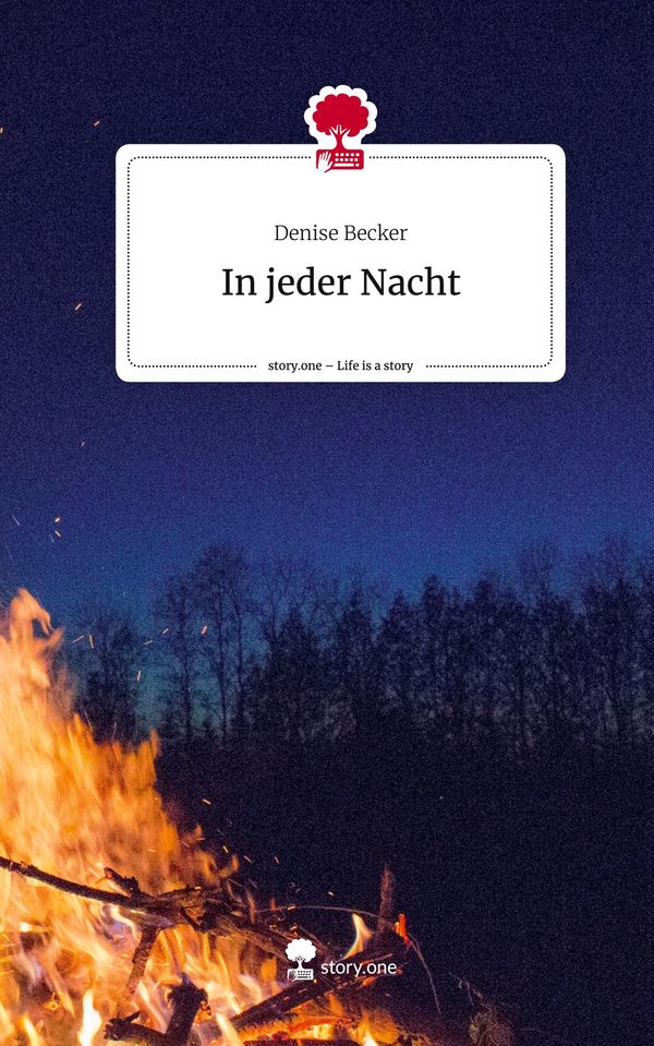 In jeder Nacht. Life is a Story - story.one - Denise Becker (Buch)