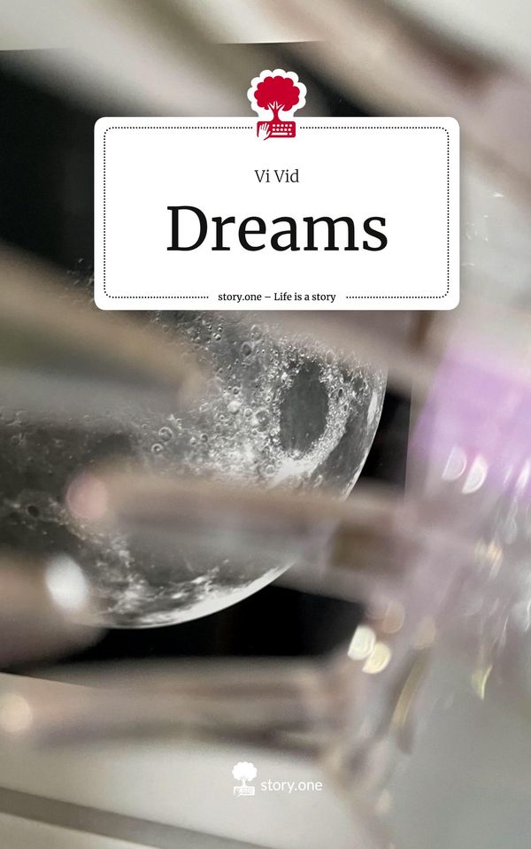 Dreams. Life is a Story - story.one - Vi Vid (Buch)