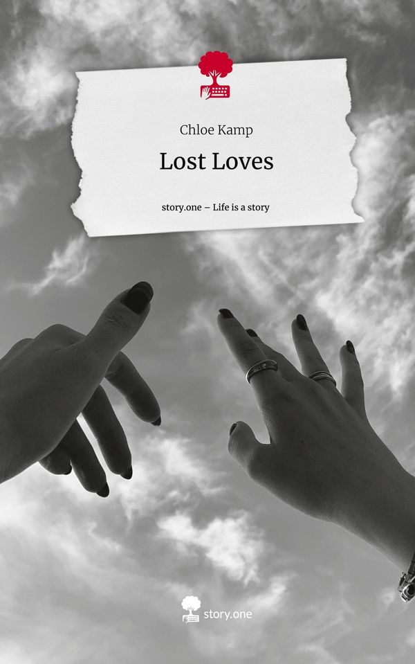 Lost Loves. Life is a Story - story.one - Chloe Kamp (Buch)