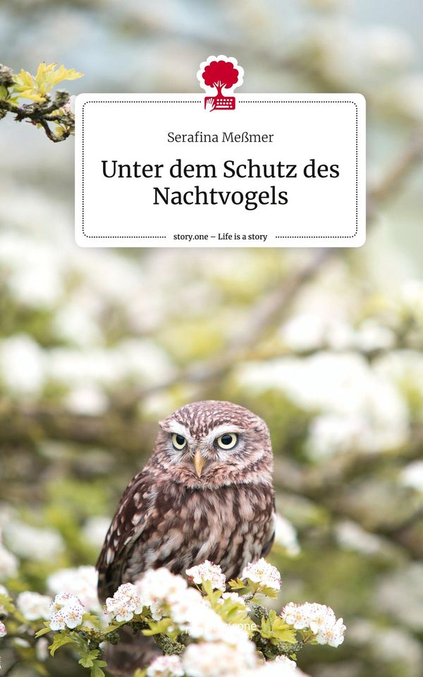 Unter dem Schutz des Nachtvogels. Life is a Story - story.one (Buch)