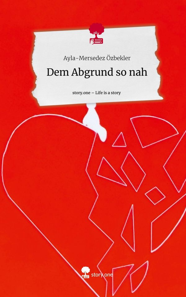 Dem Abgrund so nah. Life is a Story - story.one (Buch)