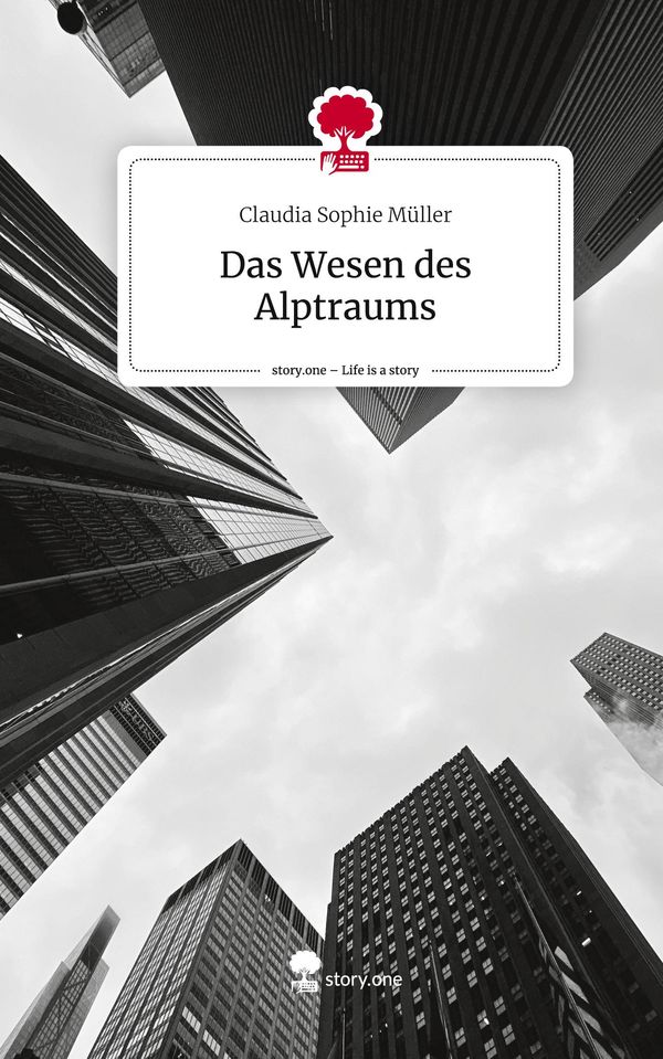Das Wesen des Alptraums. Life is a Story - story.one (Buch)