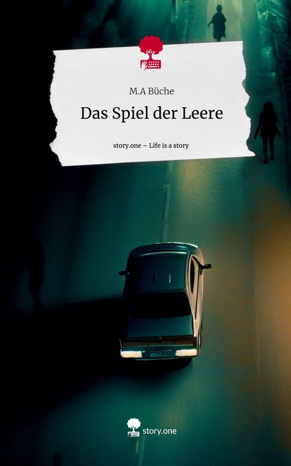 Das Spiel der Leere. Life is a Story - story.one - M. A Büche (Buch)
