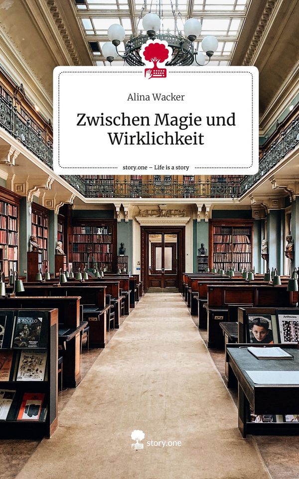 Zwischen Magie und Wirklichkeit. Life is a Story - story.one (Buch)