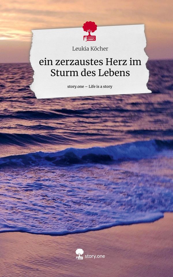 ein zerzaustes Herz im Sturm des Lebens. Life is a Story - story.on...