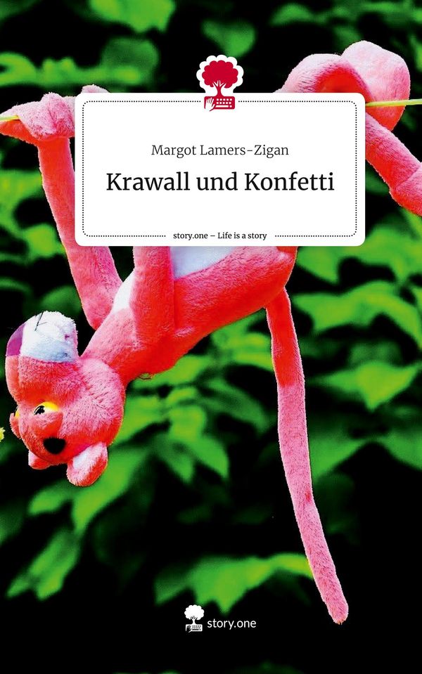 Krawall und Konfetti. Life is a Story - story.one (Buch)