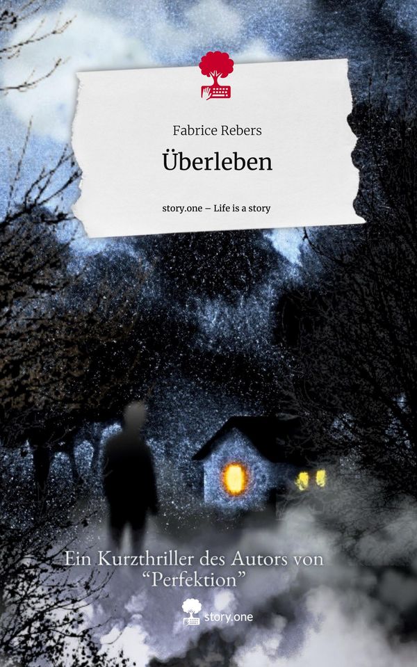 Überleben. Life is a Story - story.one - Fabrice Rebers (Buch)