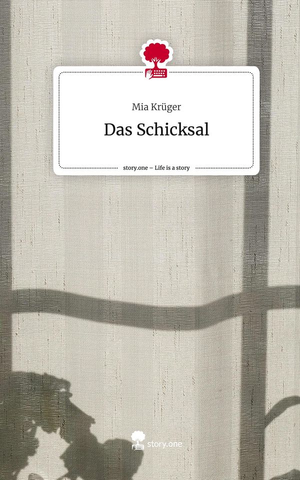 Das Schicksal. Life is a Story - story.one - Mia Krüger (Buch)