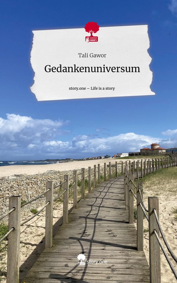 Gedankenuniversum. Life is a Story - story.one - Tali Gawor (Buch)