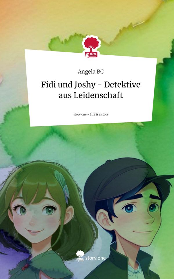 Fidi und Joshy - Detektive aus Leidenschaft. Life is a Story - stor...
