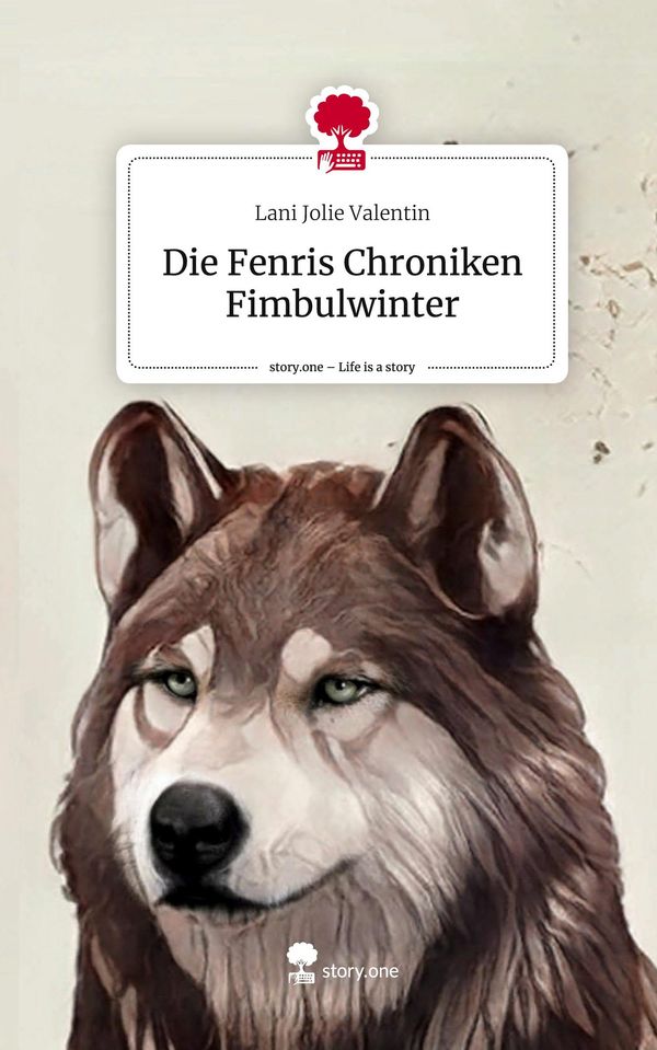 Die Fenris Chroniken Fimbulwinter. Life is a Story - story.one (Buch)