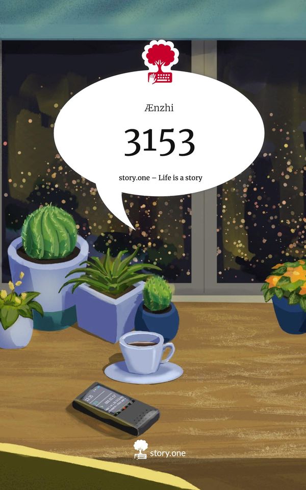 3153. Life is a Story - story.one - Ænzhi (Buch)