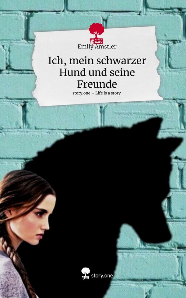 Ich, mein schwarzer Hund und seine Freunde. Life is a Story - story...