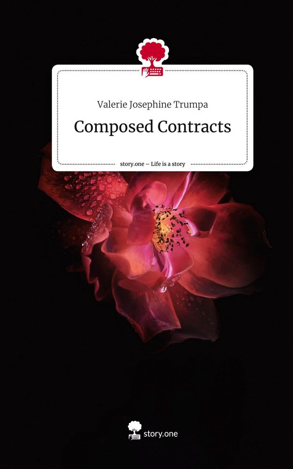 Composed Contracts. Life is a Story - story.one (Buch)