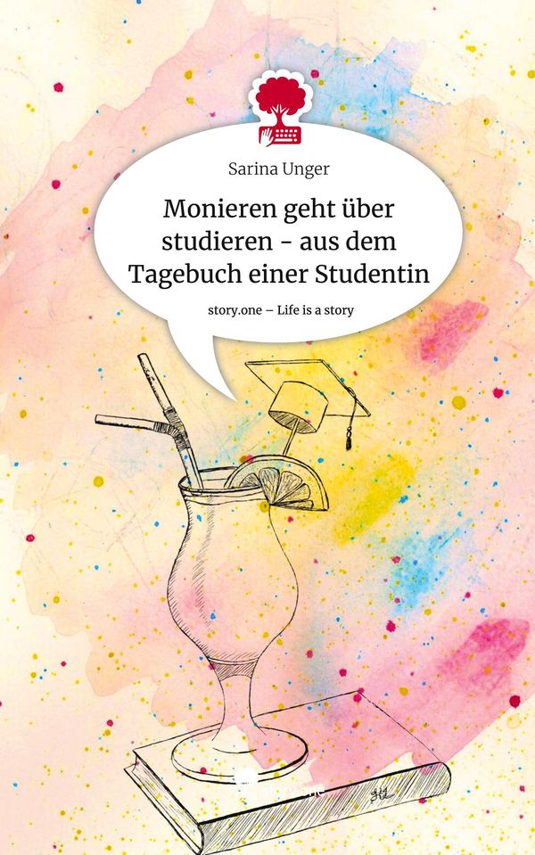 Monieren geht über studieren - aus dem Tagebuch einer Studentin. Li...