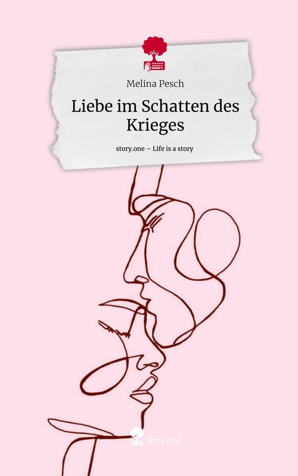 Liebe im Schatten des Krieges. Life is a Story - story.one (Buch)