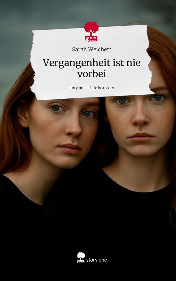 Vergangenheit ist nie vorbei. Life is a Story - story.one (Buch)
