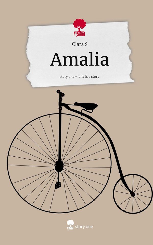 Amalia. Life is a Story - story.one - Clara S (Buch)