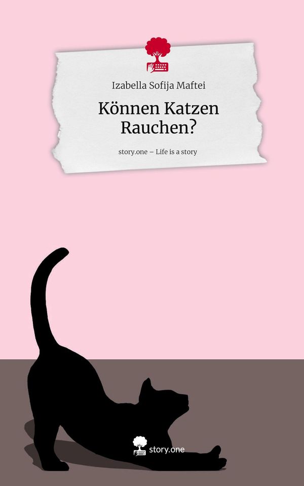 Können Katzen Rauchen?. Life is a Story - story.one (Buch)
