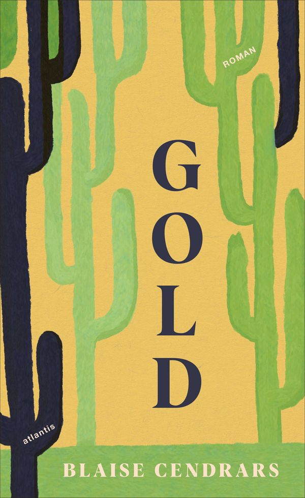 Gold - Blaise Cendrars (Buch)
