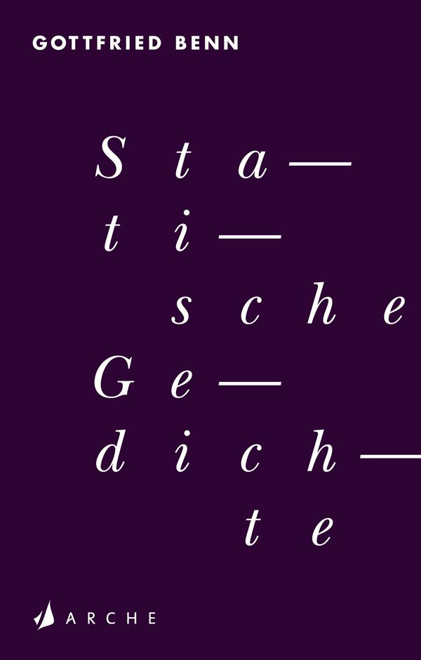 Statische Gedichte - Gottfried Benn (Buch)