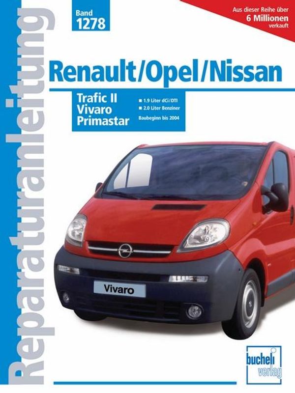Renault Trafic II / Opel Vivaro / Nissan Primastar Baubeginn bis 20...