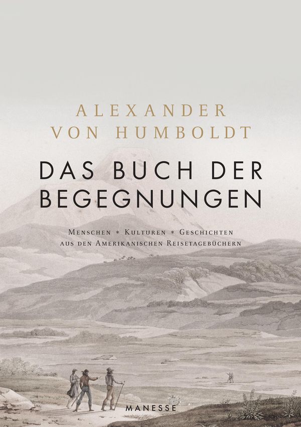Das Buch der Begegnungen - Alexander Von Humboldt (Buch)