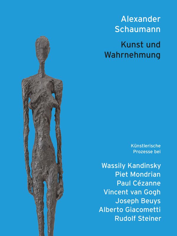 Kunst und Wahrnehmung - Alexander Schaumann (Buch)