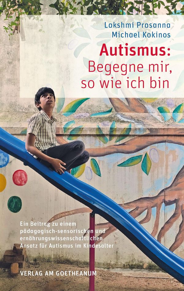 Autismus: Begegne mir, so wie ich bin - Lakshmi Prasanna (Buch)