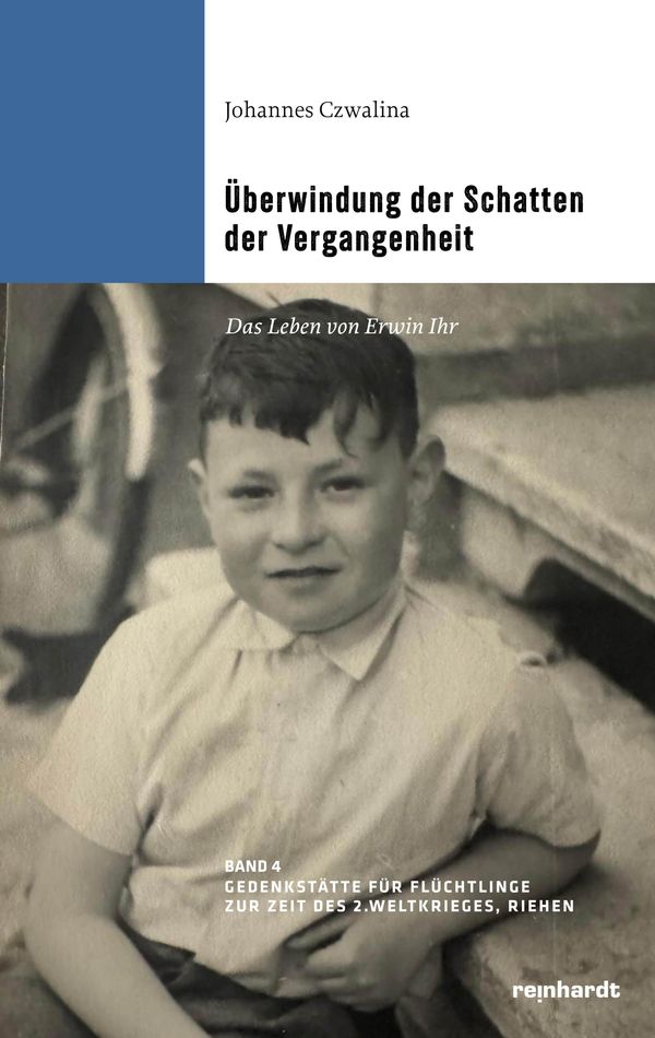 Überwindung der Schatten der Vergangenheit - Johannes Czwalina (Buch)