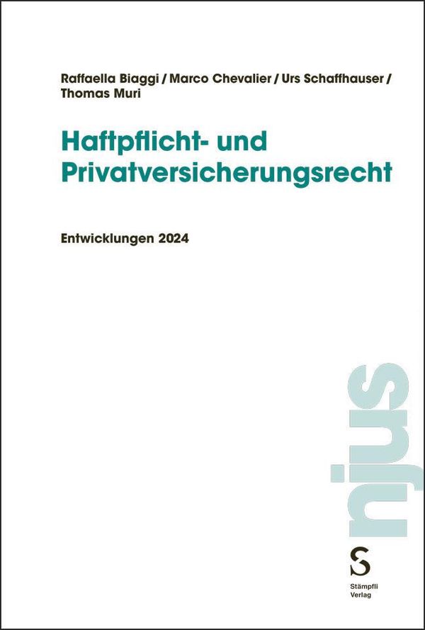 Haftpflicht- und Privatversicherungsrecht - Raffaella Biaggi (Buch)