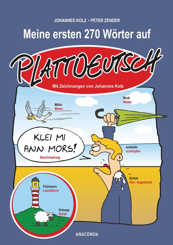 Meine ersten 270 Wörter auf Plattdeutsch - Johannes Kolz (Buch)