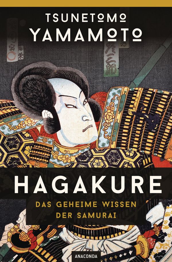 Hagakure - Das geheime Wissen der Samurai - Tsunetomo Yamamoto (Buch)