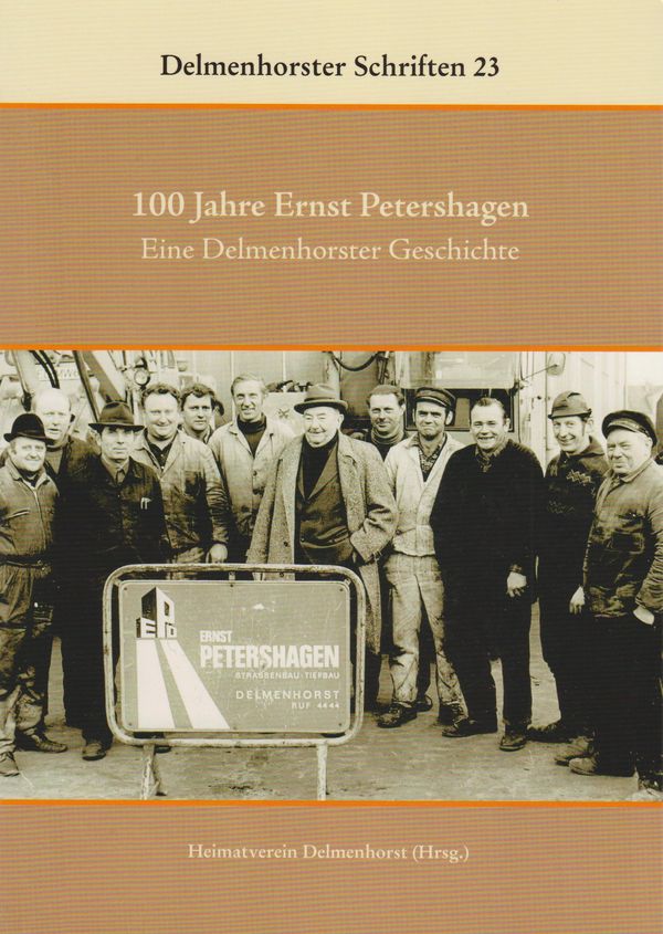 100 Jahre Ernst Petershagen - Heimatverein Delmenhorst (Buch)