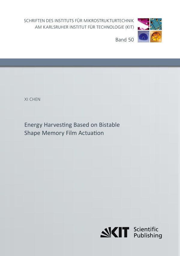 Energy Harvesting Based on Bistable Shape Memory Film Actuation (Buch)