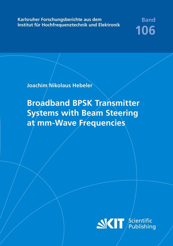 Broadband BPSK Transmitter Systems with Beam Steering at mm-Wave Fr...