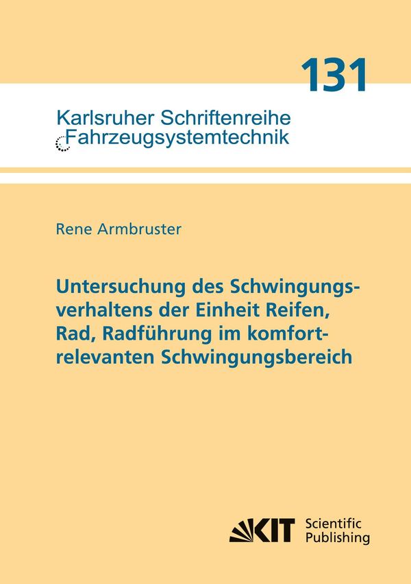 Untersuchung des Schwingungsverhaltens der Einheit Reifen, Rad, Rad...
