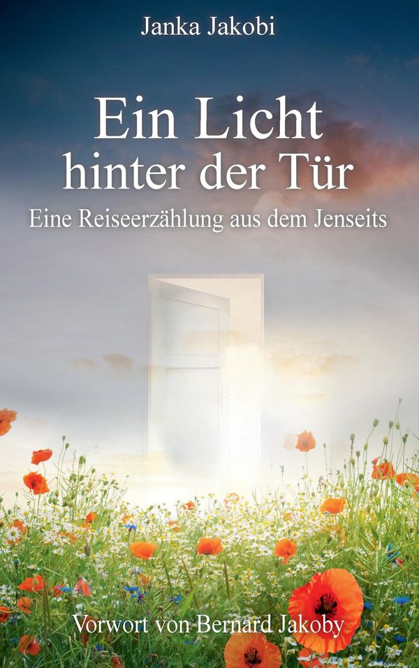 Ein Licht hinter der Tür - Janka Jakobi (Buch)
