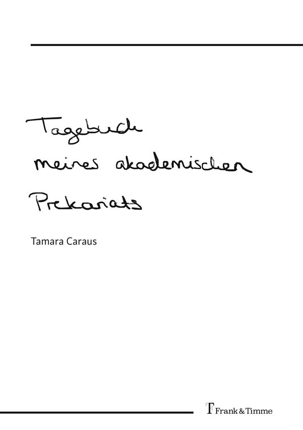 Tagebuch meines akademischen Prekariats - Tamara Caraus (Buch)