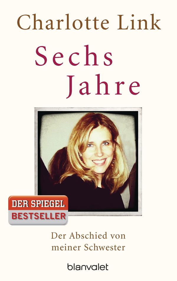 Sechs Jahre - Charlotte Link (Buch)