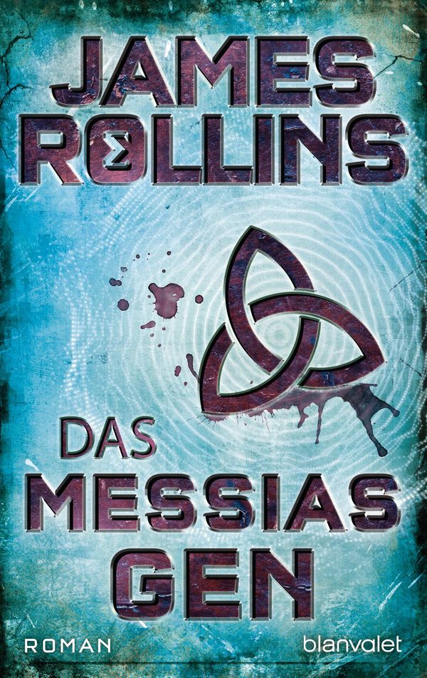 Das Messias-Gen - James Rollins (Buch)