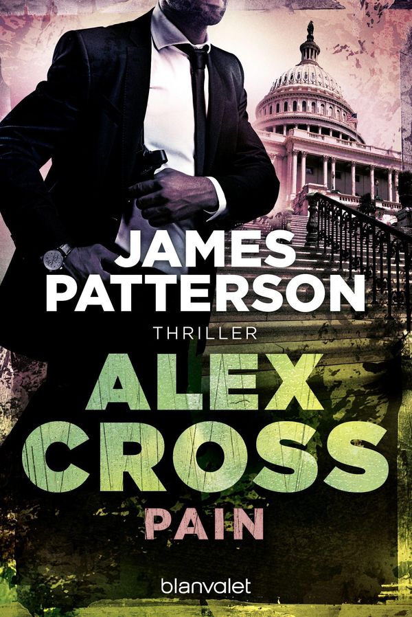 Pain - Alex Cross 26 - James Patterson (Buch)