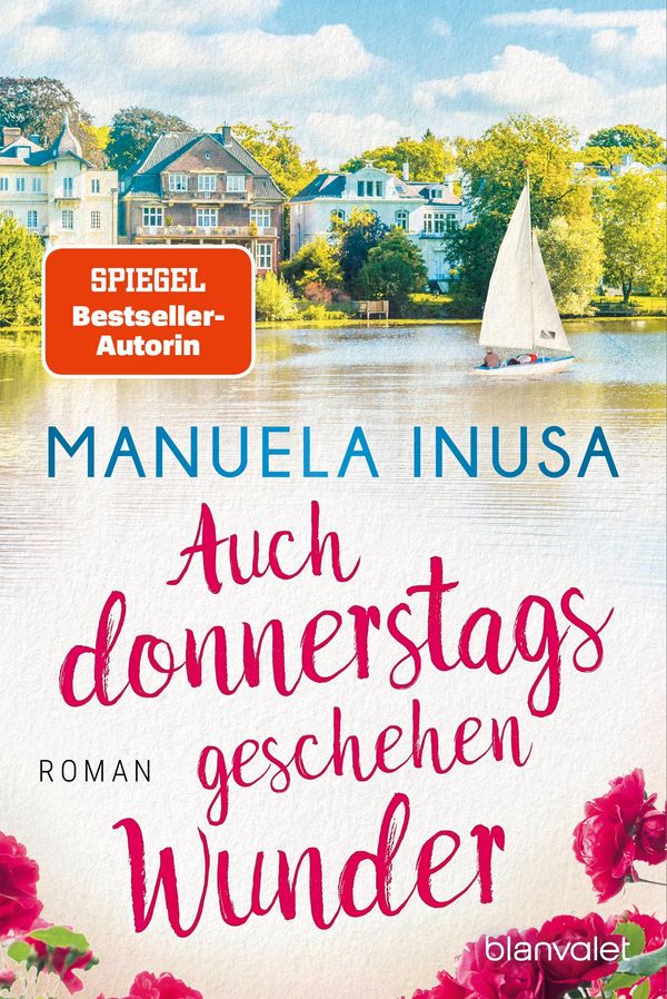 Auch donnerstags geschehen Wunder - Manuela Inusa (Buch)
