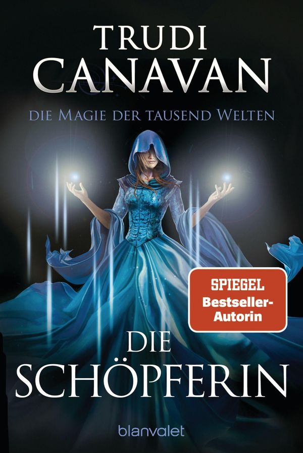 Die Magie der tausend Welten - Die Schöpferin - Trudi Canavan (Buch)