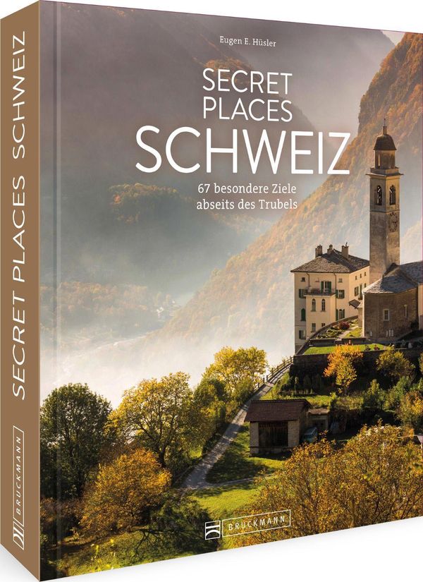 Secret Places Schweiz - Eugen E. Hüsler (Buch)